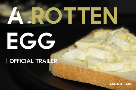 A Rotten Egg (Movie Trailer)