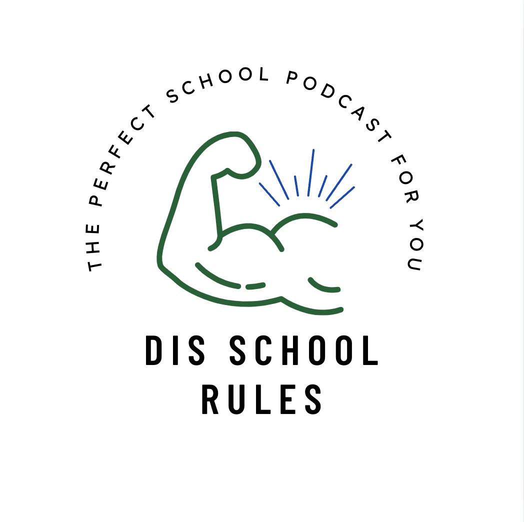 “DIS” School Rules ep.2