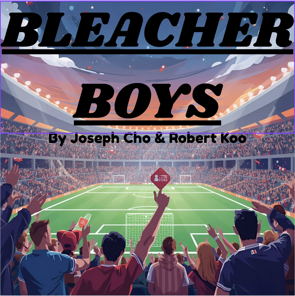 Bleacher Boys Episode 1: Mr. Bergan and Pyo